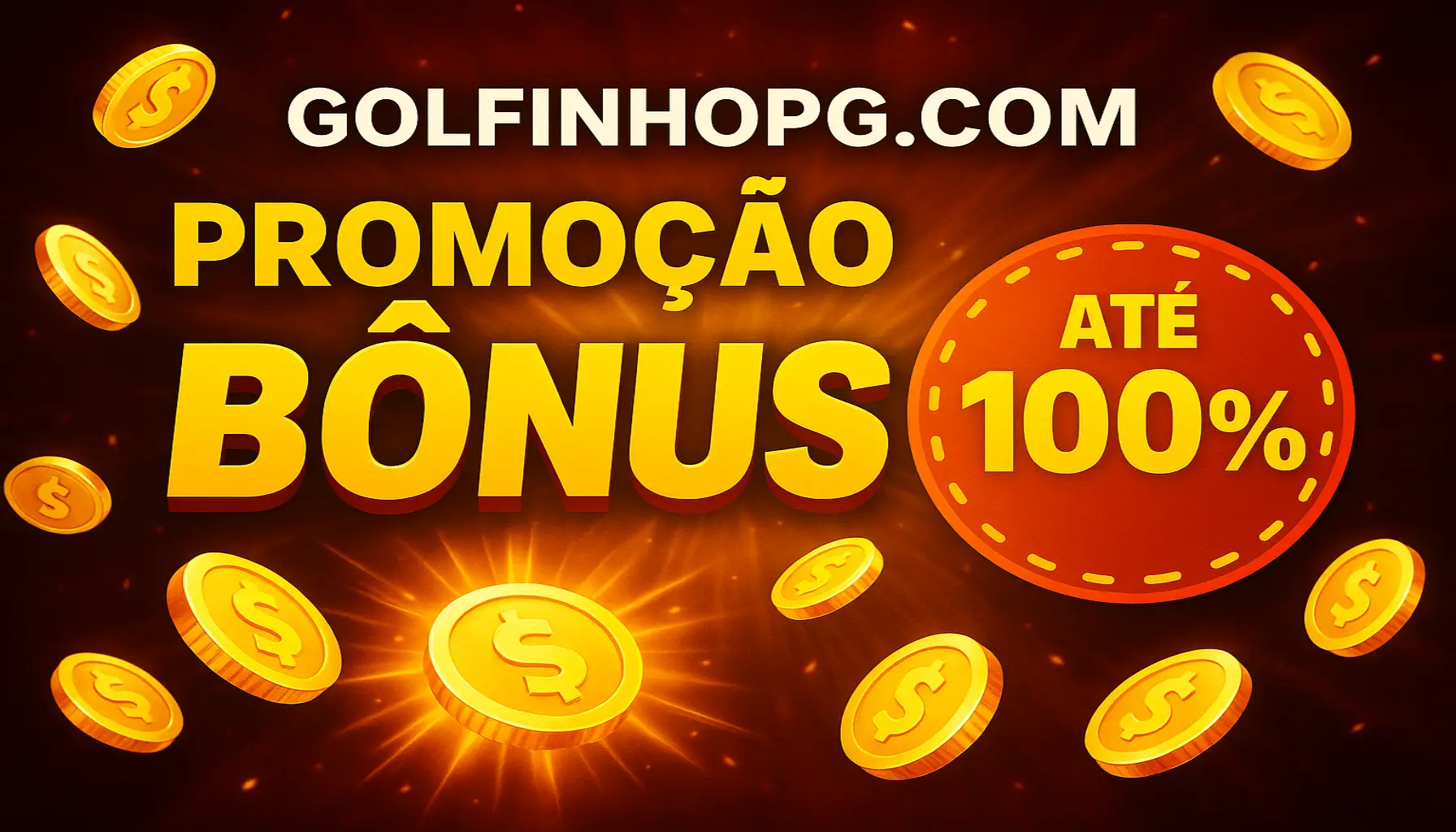 O bônus promocional GOLFINHOPG.COM é uma ótima maneira de começar sua aventura